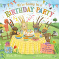 We're Going To A Birthday Party: A Lift-The-Flap Adventure
