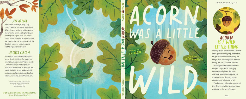 Acorn Was a Little Wild by Jen Arena