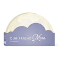 Our Friend Moon by Lea Redmond