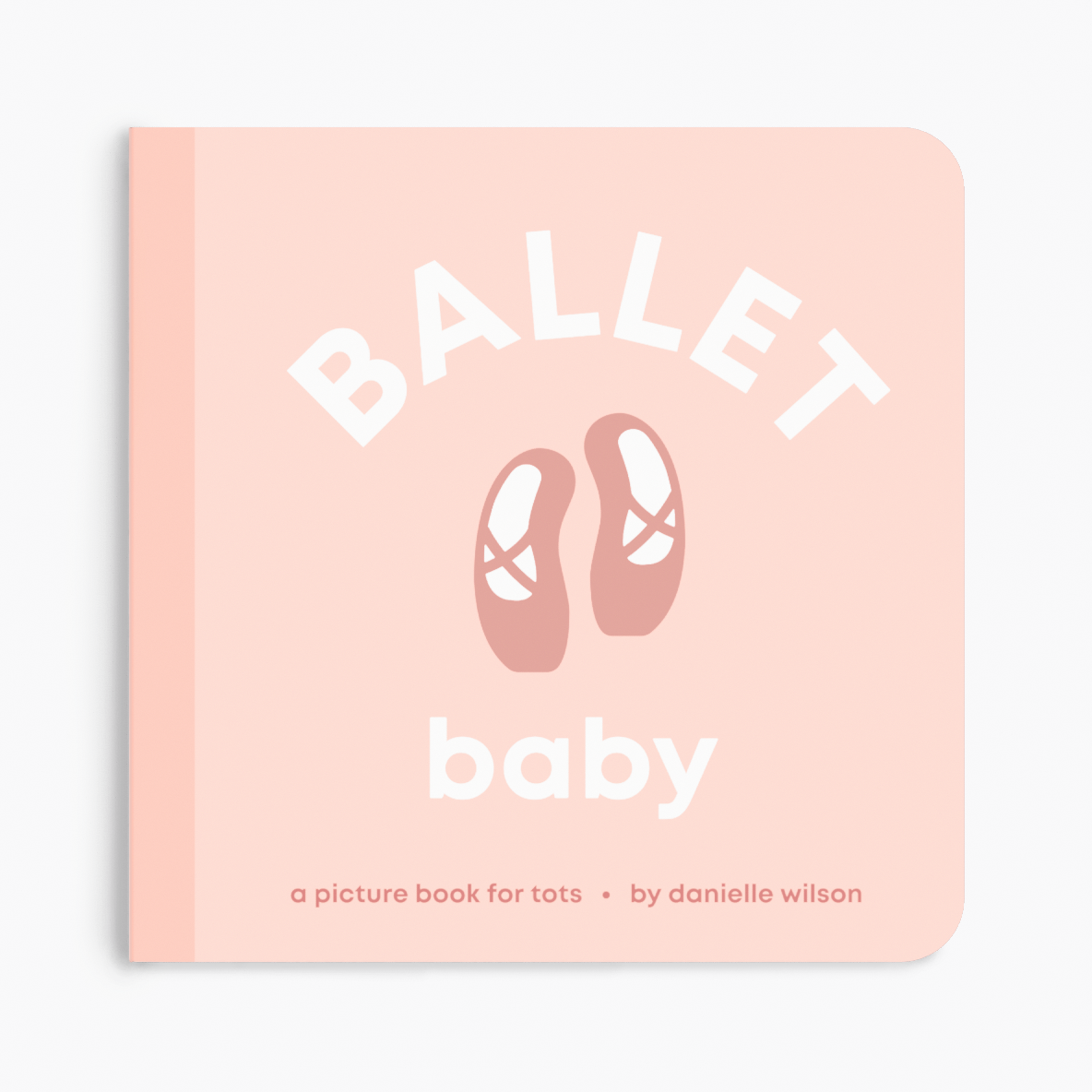 Ballet Baby - Board Book